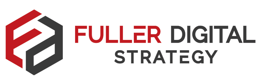 Fuller Digital Strategy